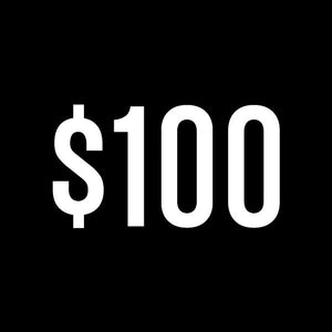 Give $100